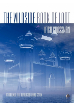 The Wildside Book of Loot
