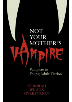 Not Your Mother's Vampire