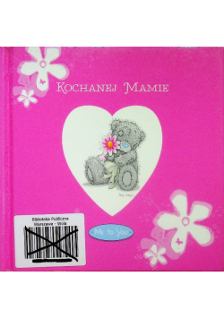 Kochanej mamie