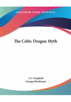 The Celtic Dragon Myth