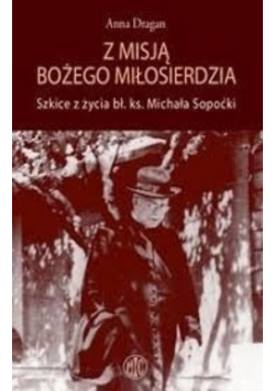 Z misją Bożego Miłosierdzia