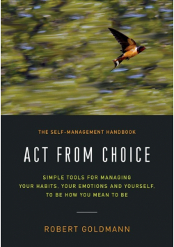 Act from Choice