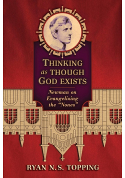 Thinking as Though God Exists