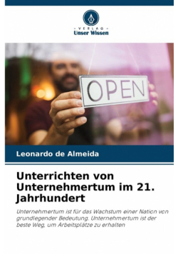 Unterrichten von Unternehmertum im 21. Jahrhundert