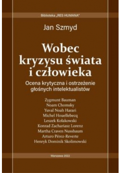 Wobec kryzysu świata i człowieka