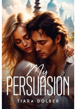 My Persuasion