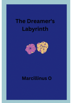 The Dreamer's Labyrinth