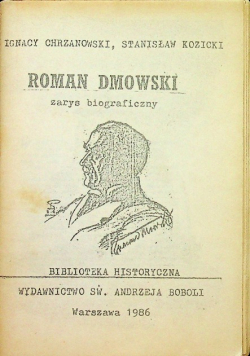 Roman Dmowski Zarys biograficzny