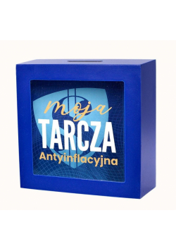 Skarbonka tarcza antyinflacyjna
