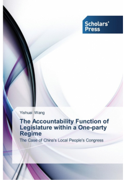 The Accountability Function of Legislature within a One-party Regime