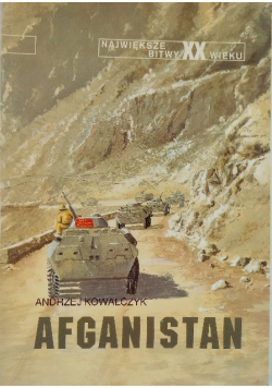 Największe bitwy XX wieku Afganistan 79 - 89