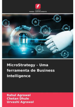 MicroStrategy - Uma ferramenta de Business Intelligence