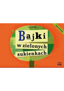 Bajki w zielonych sukienkach