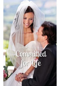 Committed for Life