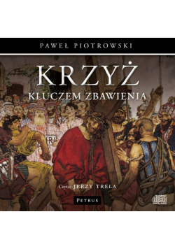 Krzyż kluczem Zbawienia, Audiobook