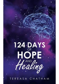 124 Days of Hope and Healing