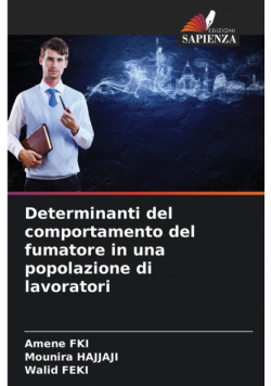 Determinanti del comportamento del fumatore in una popolazione di lavoratori