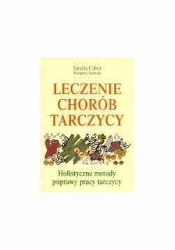 Leczenie chorób tarczycy