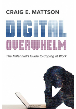 Digital Overwhelm