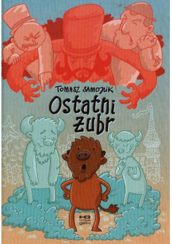 Ostatni żubr