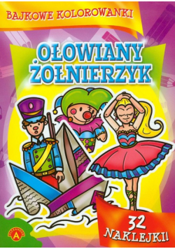 Bajkowe kolorowanki Ołowiany żołnierzyk
