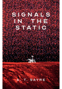 Signals in the Static