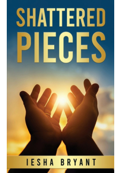 Shattered Pieces