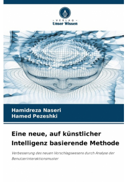 Eine neue, auf künstlicher Intelligenz basierende Methode