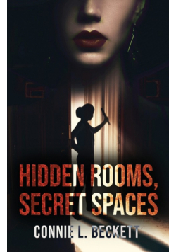 Hidden Rooms, Secret Spaces