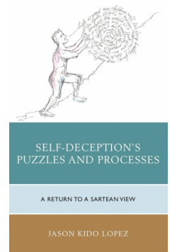 Self-Deception's Puzzles and Processes