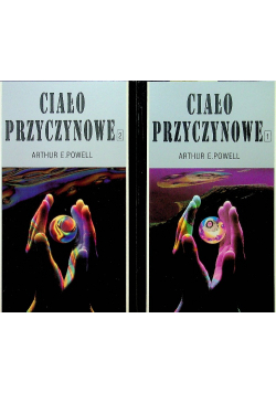 Ciało przyczynowe Tom 1 i 2