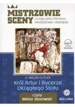 Król Artur i Rycerze Okrągłego Stołu