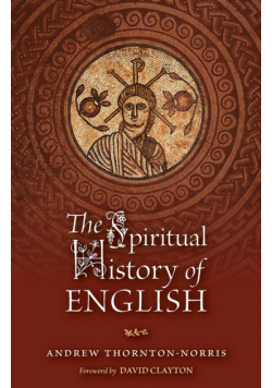 The Spiritual History of English