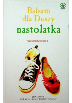 Balsam dla Duszy nastolatka