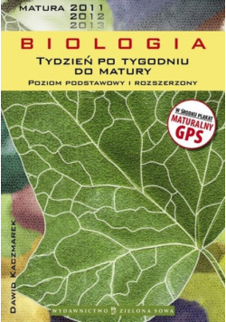 Tydzień po tygodniu do matury Biologia