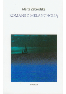 Romans z melancholią