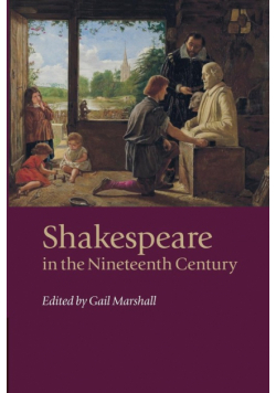 Shakespeare in the Nineteenth Century