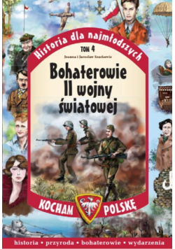 Bohaterowie II Wojny Światowej