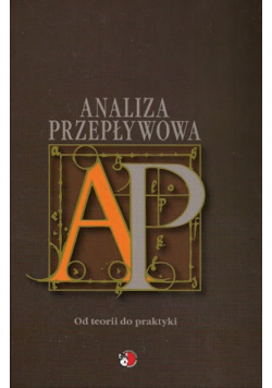 Analiza przepływowa Od teorii do praktyki