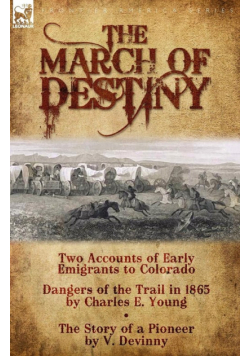 The March of Destiny