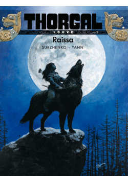 Thorgal Raissa Tom 1