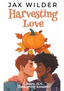 Harvesting Love