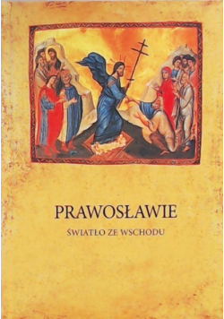 Prawosławie Światło ze Wschodu