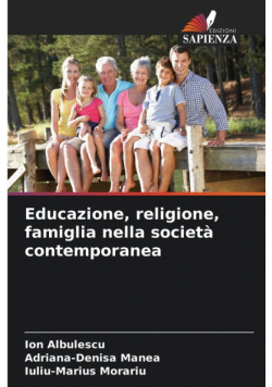 Educazione, religione, famiglia nella società contemporanea