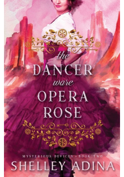 The Dancer Wore Opera Rose