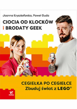 Ciocia od Klocków i Brodaty Geek