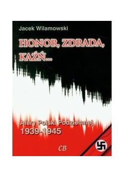 Honor, zdrada, kaźń...