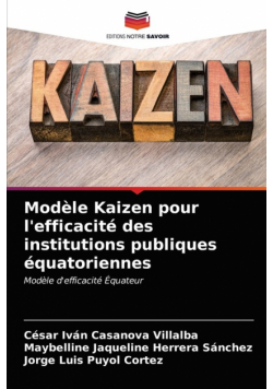 Modèle Kaizen pour l'efficacité des institutions publiques équatoriennes