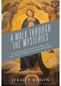 A Walk Through The Mysteries