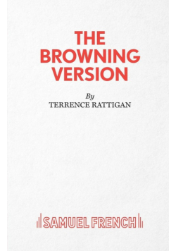 The Browning Version - A Play in One Act